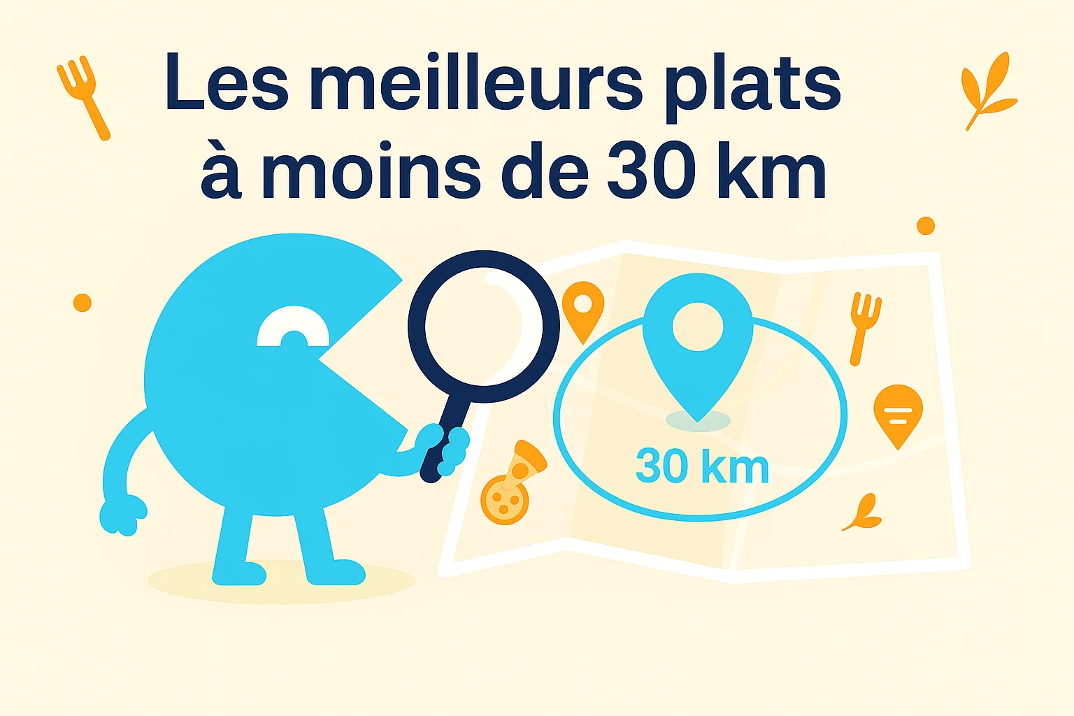 Plats à 30 km autour de moi