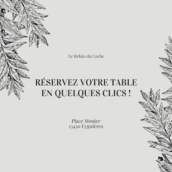 Le Relais du Coche – Restaurant Eyguières à Eyguières, France