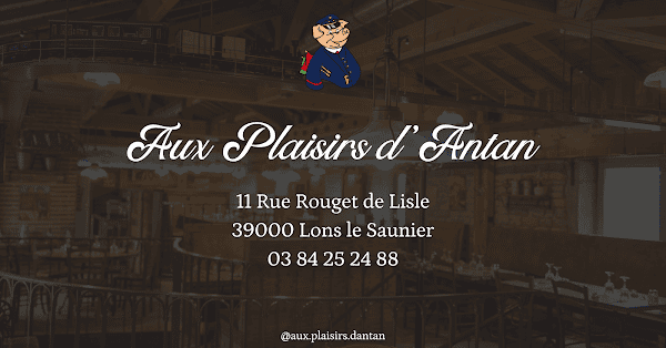 Restaurant Aux Plaisirs d’Antan à Lons-le-Saunier, France