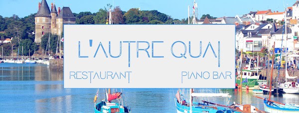 Restaurant L’Autre Quai à Pornic, France