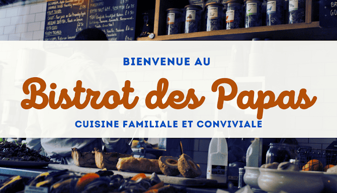 Restaurant Le Bistrot des Papas à Chalon-sur-Saône, France