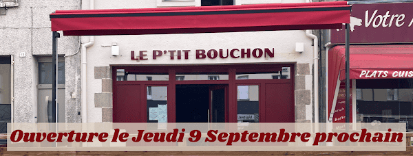 Restaurant Le p’tit bouchon à Guéret, France
