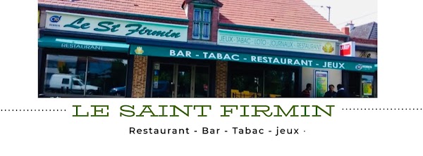 Restaurant Le Saint Firmin à Amilly, France