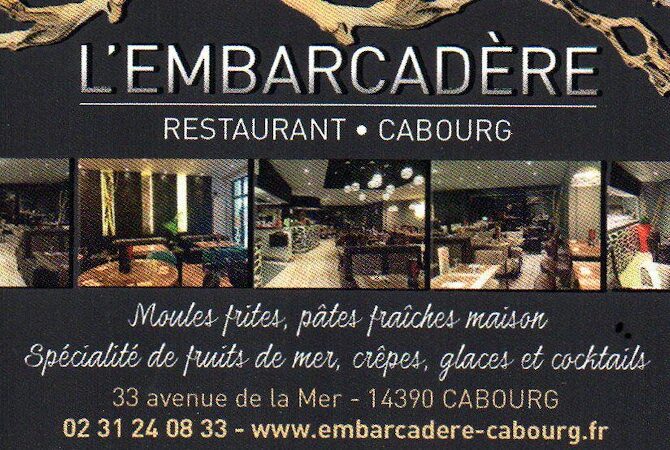 Restaurant L’embarcadère à Cabourg, France