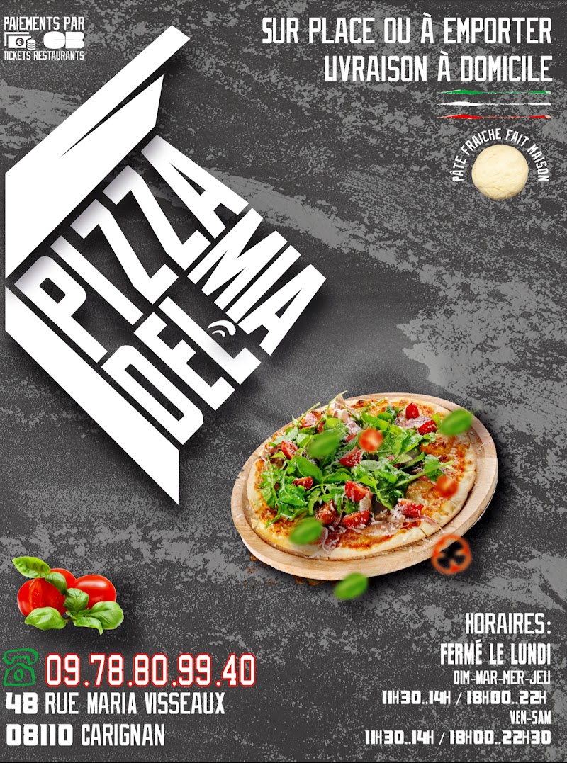 Restaurant Pizza del mia à Carignan, France