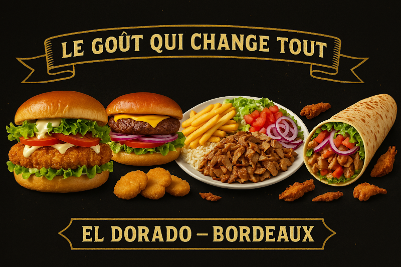 Restaurant El Dorado – Fraîche Tacos & Burgers à Bordeaux, France